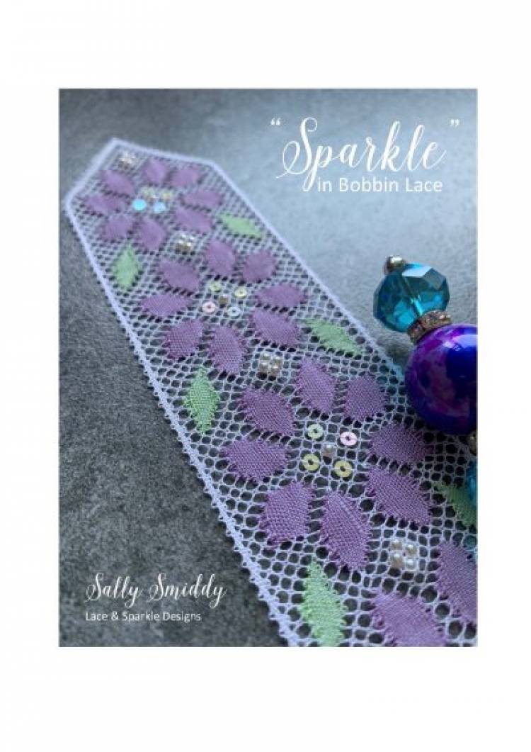 Sparkle in bobbin lace by sally smiddy